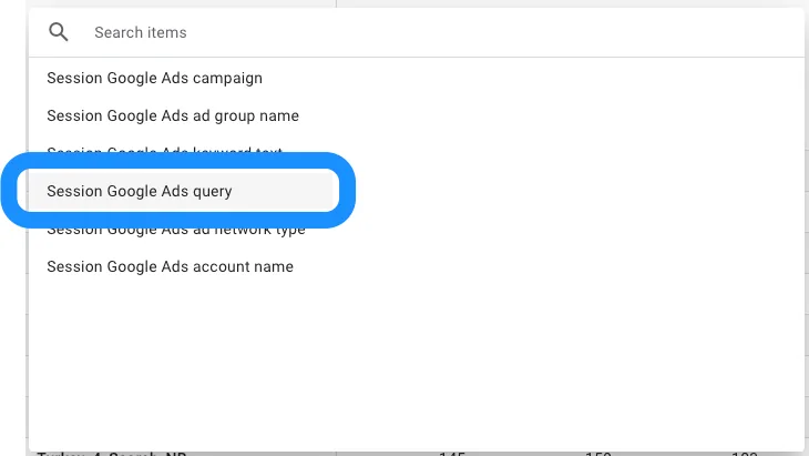The dimension picker in the Google Ads campaigns report with Session Google Ads query selected.